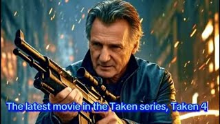 WATCH OUT! THE NEW TAKEN ACTION MOVIE HIGHLIGHT. LIAM NEESONN