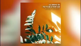 Ethan Hodges - 'Almost Is Never Enough' (SLOWED & REVERB)