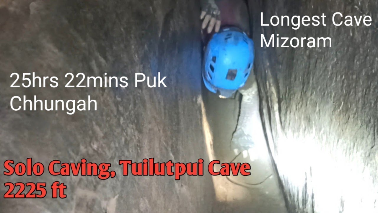 Mahniin Mizoram puk thuk ber Tuilutpui Pûk ka luhchhuah || Longest Cave Mizoram 