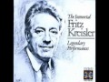 Fritz kreisler legendary performances