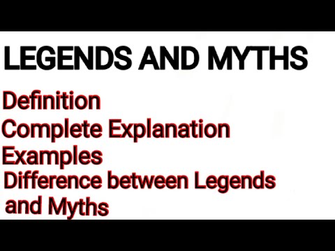 Legends and Myths