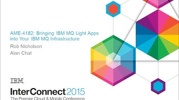 MQ Light in IBM MQ:  IBM Interconnect 2015 session AME4182