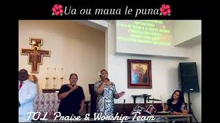 Vignette de la vidéo "🎶UA OU MAUA LE PUNA🎶 TOL Praise & Worship Team 6/04/23"