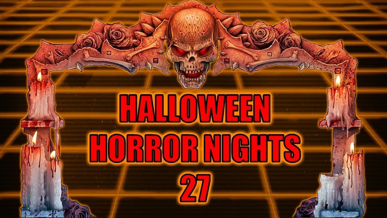 Halloween Horror Nights 27 (2017) Universal Orlando, FL YouTube