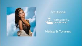 Melisa & Tommo - I'm Alone (Instrumental)