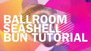 Ballroom Hair Bun Tutorial