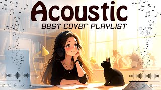 Morning Chill Vibes English Love Songs 🍀 Best Acoustic Songs 2024 🍀 Morning Songs for a Positive Day