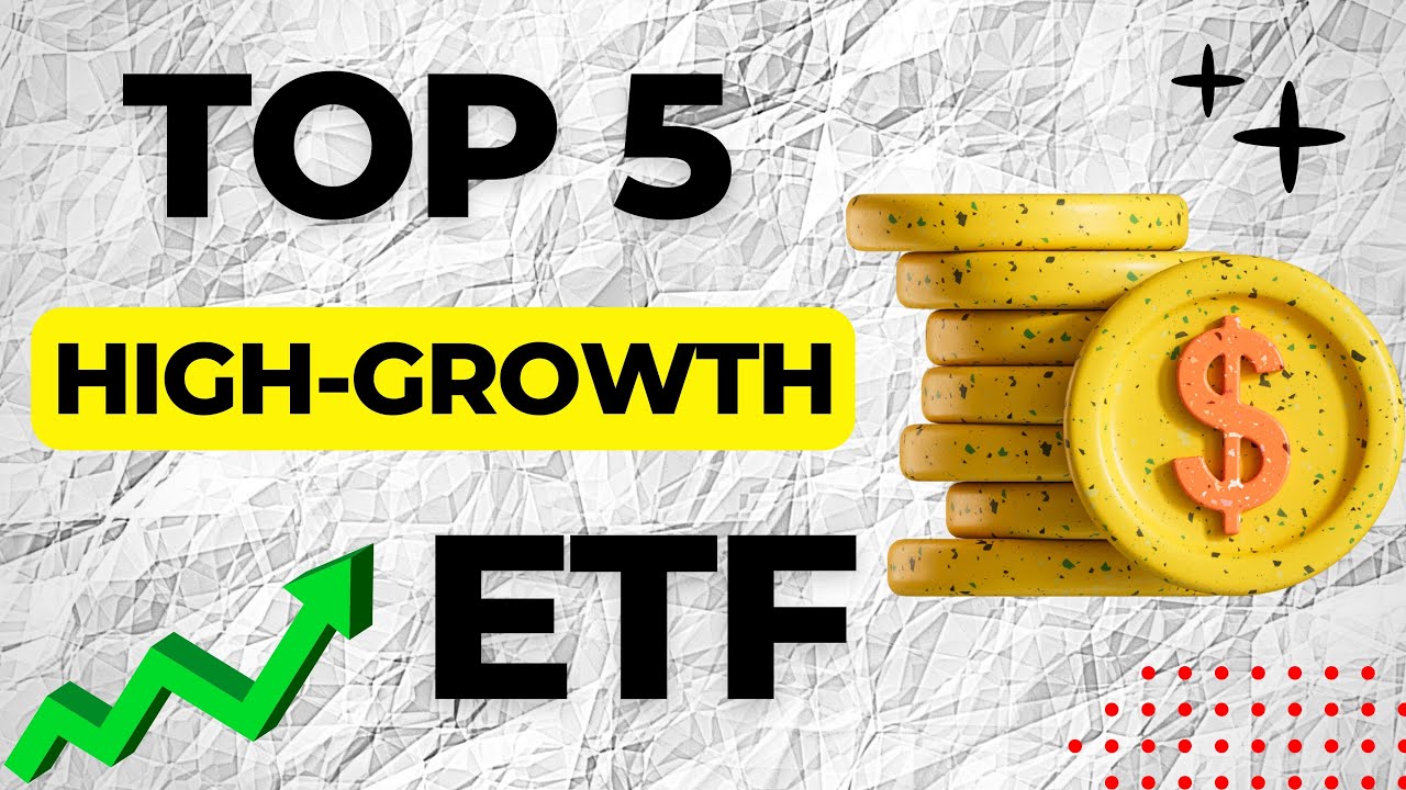 Top 5 Best High Growth ETF ALL Beat The S P 500 YouTube Top 5 Best High Growth ETF ALL Beat The S P 500 YouTube