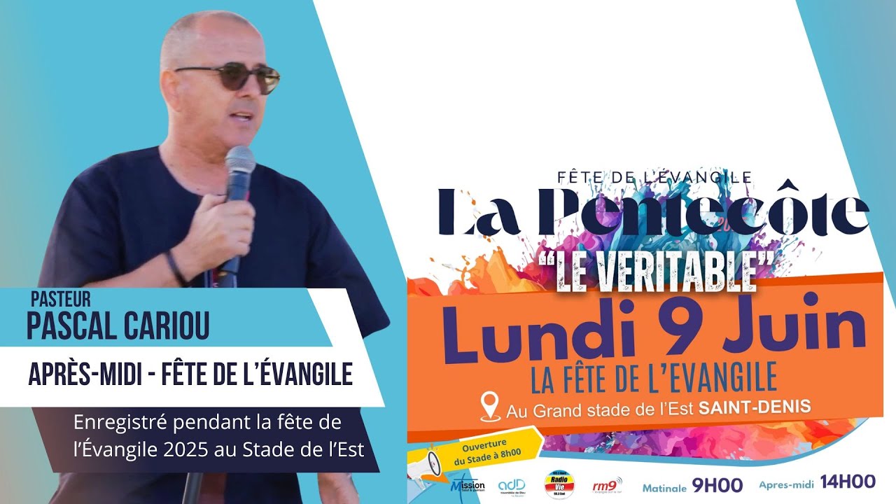 Fête de l'Évangile 2025 - matinale - pasteur Pascal Cariou