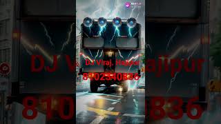 13 September 2023 DJ Viraj Hajipur  8102340836