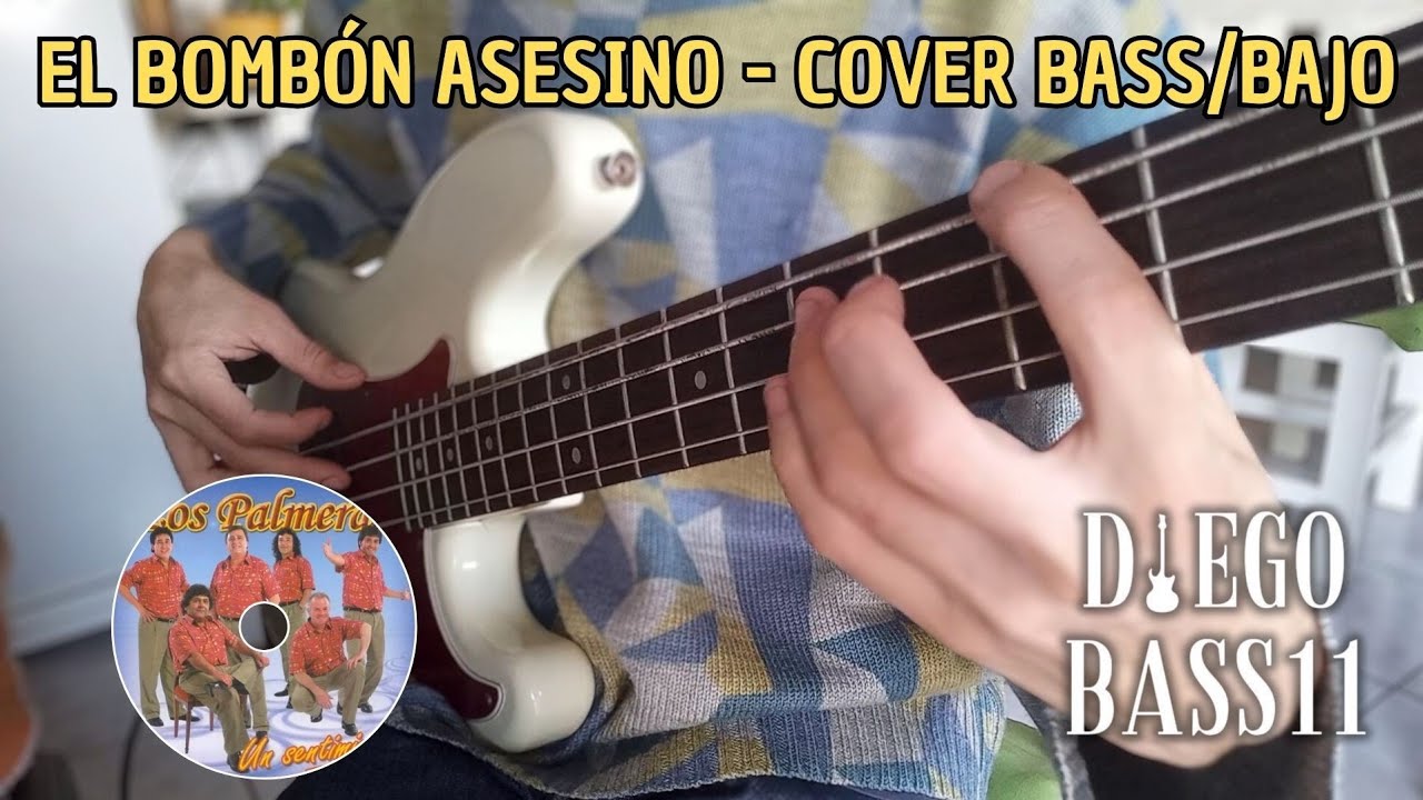 El bombón asesino - Los palmeras (cover BASS/BAJO) El bombón asesino - Los palmeras (cover BASS/BAJO)