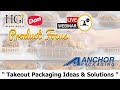 Part 3  takeout solutions with anchor packaging  edward don  hode group key lines webinar