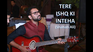 Tere Ishq ki Inteha chahta hu || Yeh Jannat Mubarak rahe || Kalam-e-Iqbal by Shahab Ali