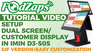 Setup Dual Screen/Customer Display in iMin D3-505(GIF version+Easy Customization)| FoodZaps Tutorial