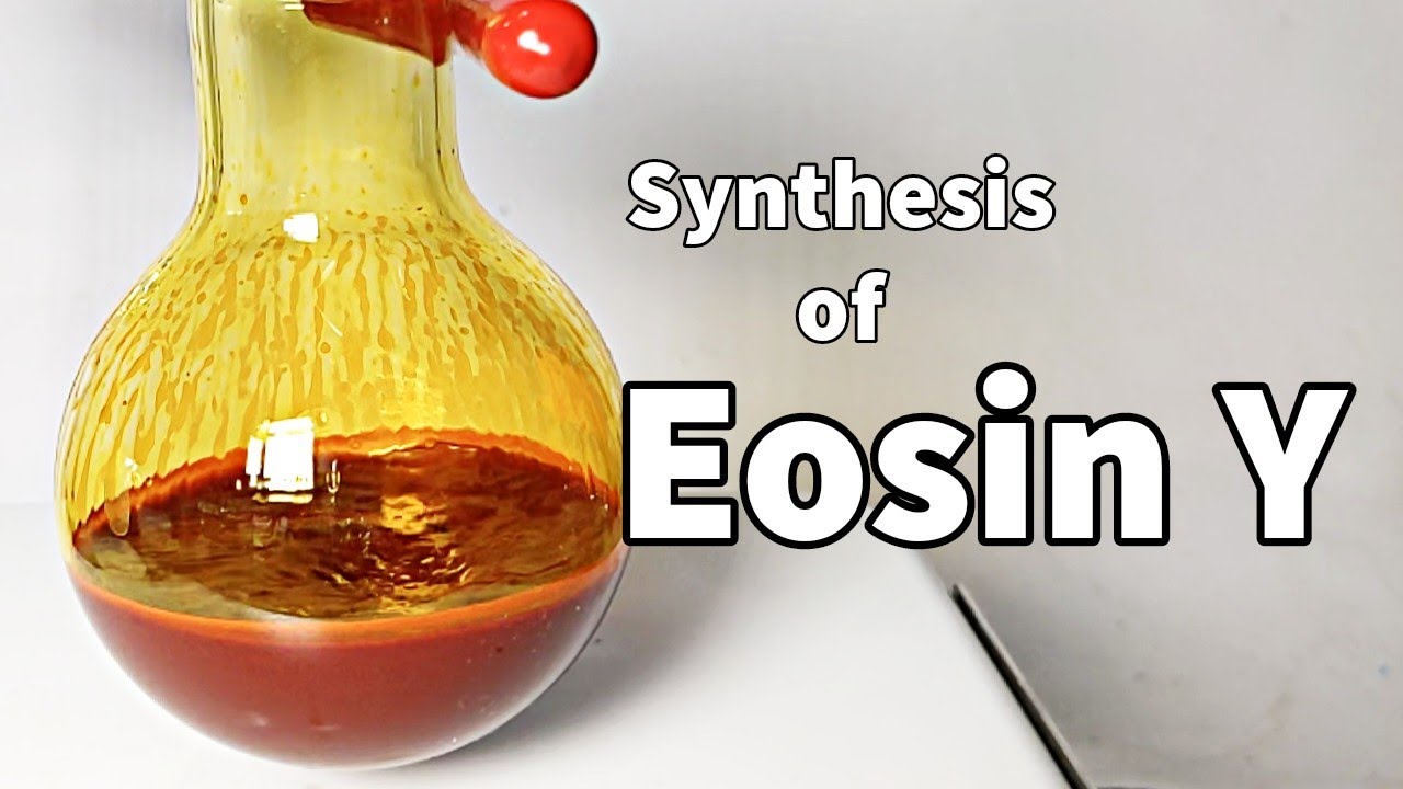 Eosin Y Organic Synthesis YouTube Eosin Y Organic Synthesis YouTube