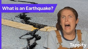 What Is An Earthquake? | Geology for Kids | Ask Tappity: Science Questions & Answers