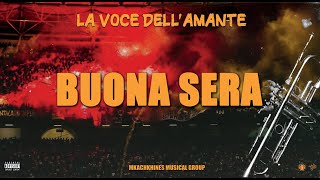 Buona sera -  Album : La voce Dell'amante