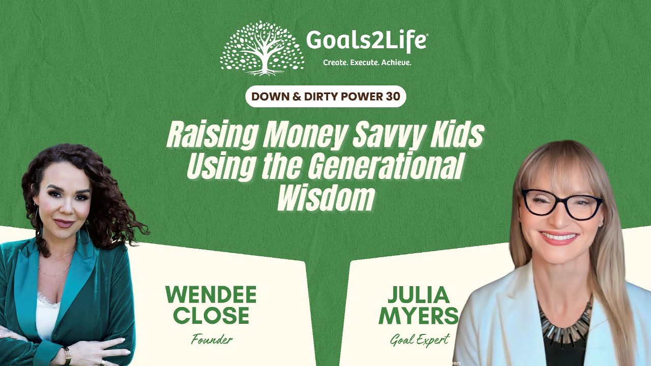 Raising Money Savvy Kids Using the Generational Wisdom