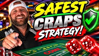 The Safest Craps Strategy I ve Ever Played