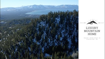 Tahoe Luxury Mountain Home