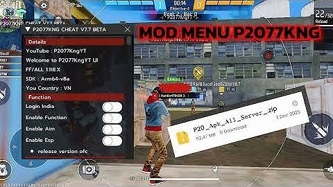 Hack FF OB51 | Mod Menu P2077KNG AimKill Auto Headshot, Aimbot, ESP Định Vị, Antiban 100%