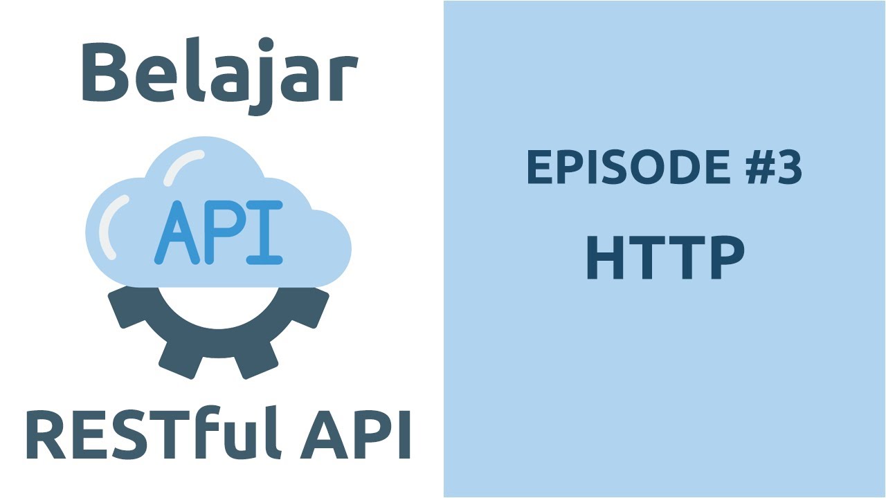 Belajar RESTful API - 3 HTTP - YouTube