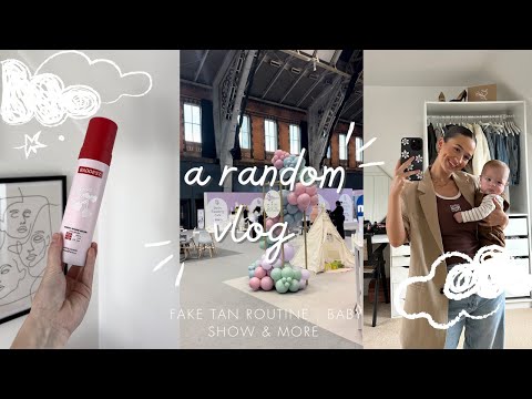 A Random Vlog - Fake tan routine, Baby show & more | Poppy Mead