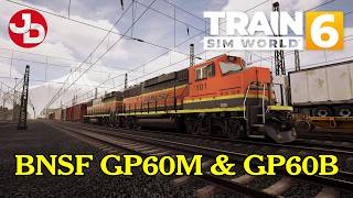 FIRST LOOK | BNSF GP60M & GP60B Add-On - Train Sim World 6 | PC Gameplay