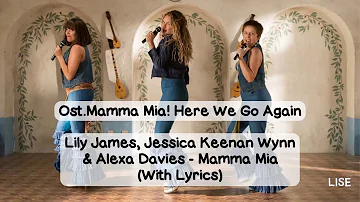 Mamma Mia! Here We Go Again - Mamma Mia (Lyrics Video)