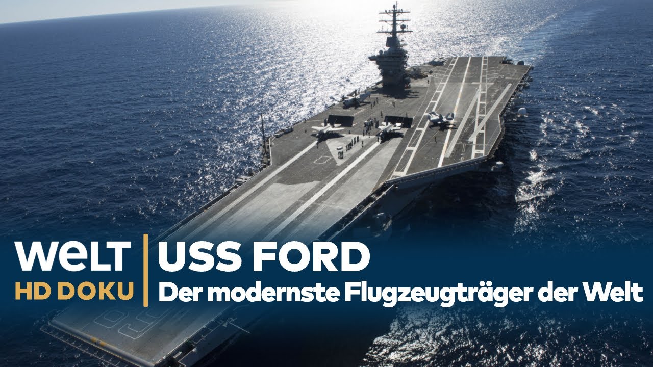 USS FORD - Der modernste Flugzeugträger der Welt | N24 - DOKU HD 2022