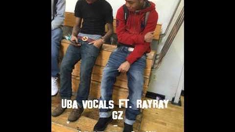 Uba Vocals Ft. RayRay Gz - Leave You Alone