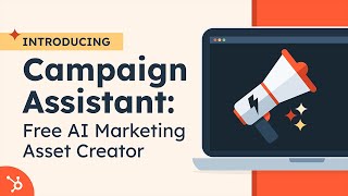 Introducing Campaign Assistant: Free AI Marketing Asset Creator