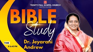 BIBLE STUDY | 26 APRIL 2024 | Dr. Jeyarani Andrew  TFGC