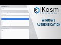 Kasm Workspaces - Windows Authentication