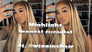 THIS COLOR IS EVERYTHING! PRE PLUCKED HIGHLIGHT WIG TUTORIAL | EASY INSTALL!! | ft. @wigginshair3902