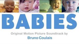 BABIES Soundtrack Music ( Bruno Coulais ) Official - Songs From The Film chords