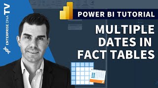 how to manage multiple date calculations in your fact tables - advanced power bi