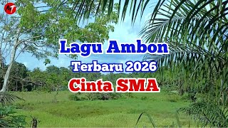 Cinta SMA | Lagu Ambon Terbaru 2026 |  Bideo Music | Mutiara Timur
