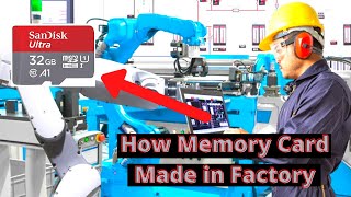 How its made memory card in factory || how SD card are made in 2020