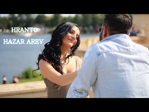 HRANTO - Hazar Arev // Official Music Video