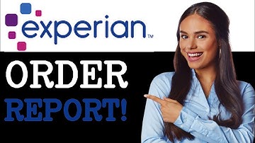 How To Order An Experian Credit Report By Mail (2025)