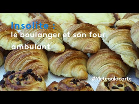 Le Boulanger Et Son Four Ambulant - Météo à La Carte