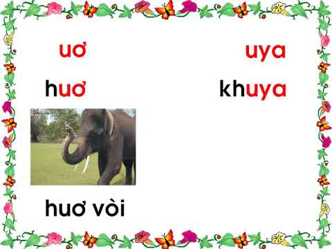 Học vần lớp 1. Bài 99: uơ - uya