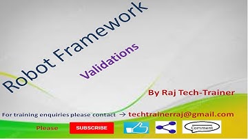 Robot Framework Tutorial - Python - Selenium (Part-17) : Validations