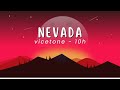Vicetone - Nevada 10 hours (Reupload)