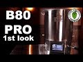 Brewtools B80pro Brewing System 1st look