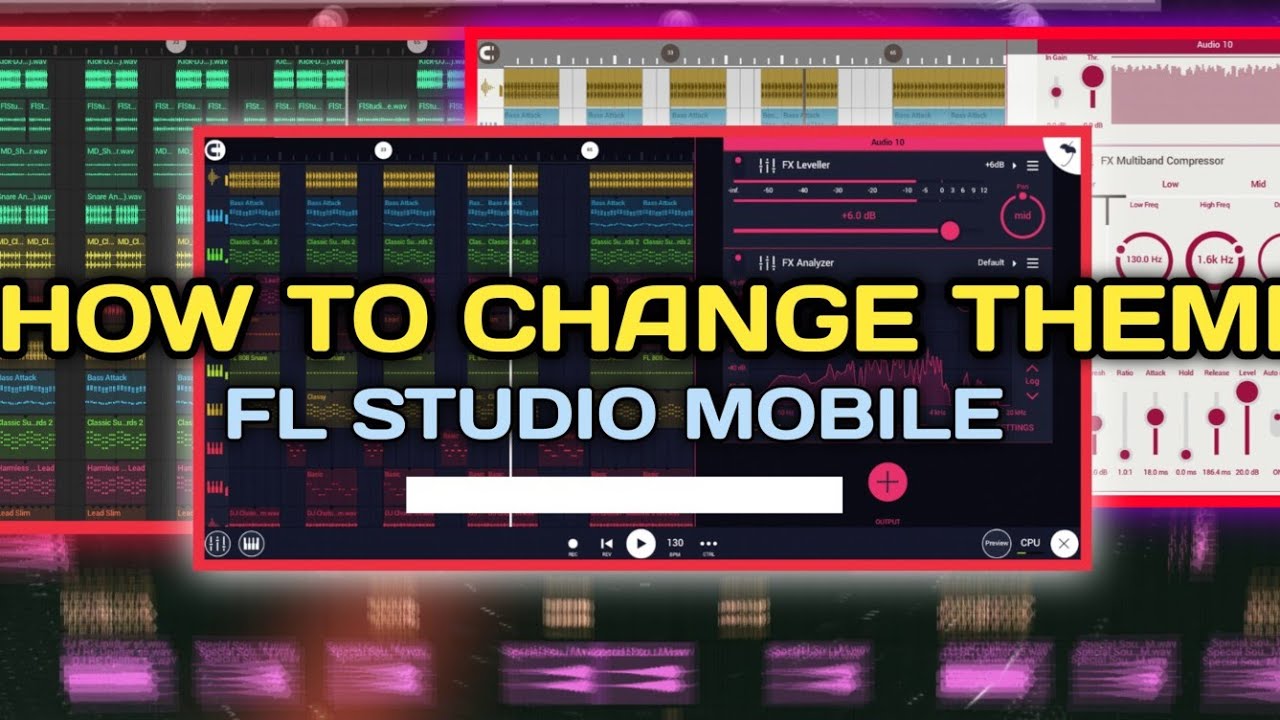 How To Change Fl Studio Mobile Theme FL Studio Mobile New Update