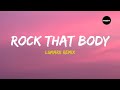 Rock That Body Lumarii Remix Lyrics Rock That Body Lumarii Remix Lyrics