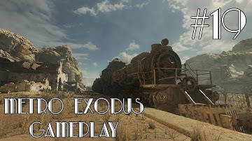 Metro Exodus Gameplay Walkthrough Part 19 - No Commentary (360P) [Full Game] PC 2021
