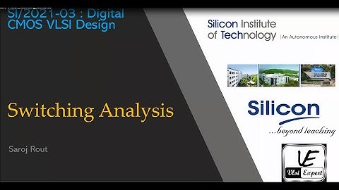 26-Switching Analysis, Inverter Chain Design and Logical effort